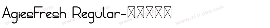AgiesFresh Regular字体转换